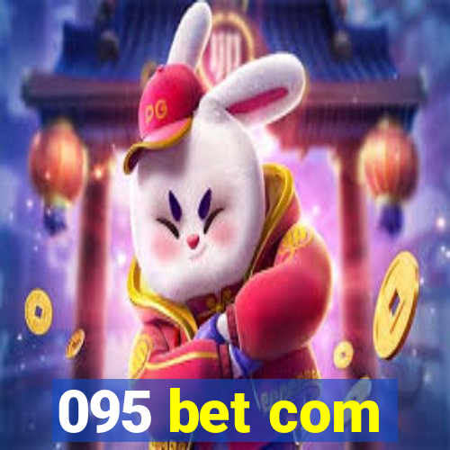 095 bet com